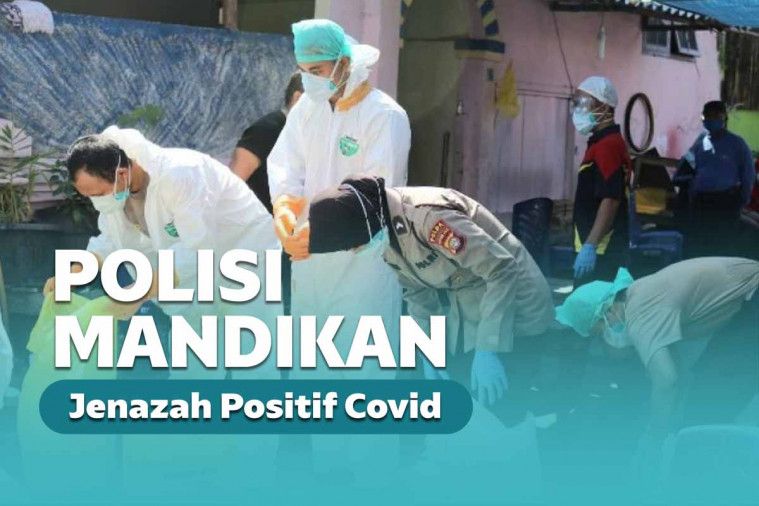 Salut! Polisi ini Mandikan Jenazah Pasien Covid Sendirian Lantaran Tak Ada Tetangga yang Berani | Keepo.me