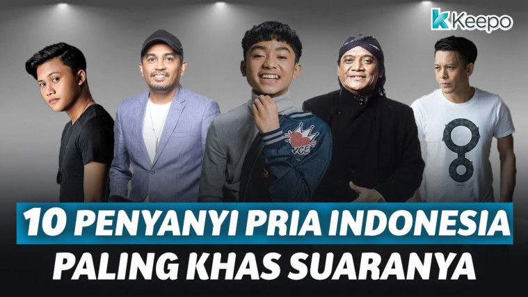 10 Penyanyi Pria Indonesia yang Mempunyai Karakter Suara