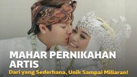 7 Mahar Pernikahan Artis Indonesia