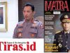 Kapolri Masih Setia Baca Media Cetak Karena Terasa Lebih Humanis