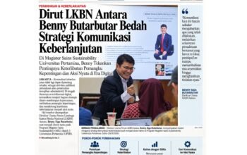 Dirut LKBN Antara Benny Butarbutar Bedah Strategi Komunikasi Keberlanjutan di Magister Sains Sustainability Universitas Pertamina Dirut LKBN Antara Benny Butarbutar Bedah Strategi Komunikasi Keberlanjutan di Magister Sains Sustainability Universitas Pertamina